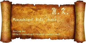 Mauskopf Kájusz névjegykártya